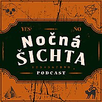 Nočná Šichta