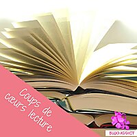 Mes coups de cœurs littéraires