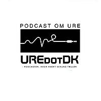 UREdotDK - podcasten, hvor hvert sekund tæller