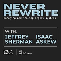 Never Rewrite