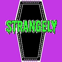 Strangely Podcast