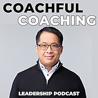 Coachful Coaching Leadership Podcast