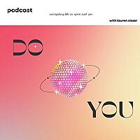 Do You!