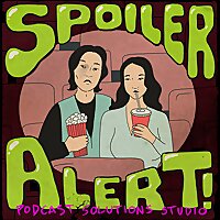 Spoiler Alert