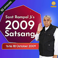 16 to 18 October 2009 HD Satsang of Sant Rampal Ji