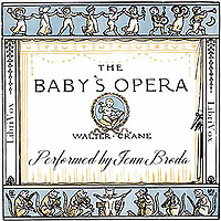 The Baby's Opera by Walter Crane