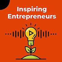 Inspiring Entrepreneurs