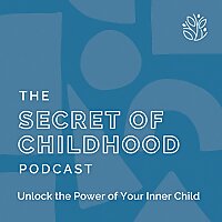 The Secret of Childhood