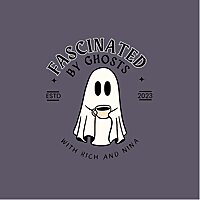Fascinated by ghosts