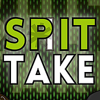 Spit Take Podcast