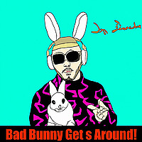 Bad Bunny Gets Around!