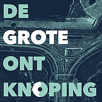 De Grote Ontknoping