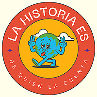La Historia es de Quien La Cuenta