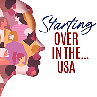  Starting Over In The USA: The Expat Woman's Guide to overcoming Homesickness, Embracing Cultural Differences, and Creating