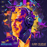 Tres Respuestas con Iván Duque