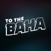 To The Baha