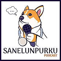 Sanelunpurku Podcast