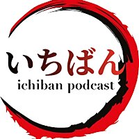 Ichiban Podcast