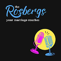 The Rosbergs: Your Marriage Coaches
