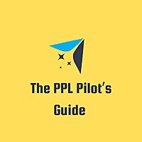 The PPL Pilot’s guide