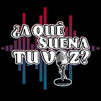 ¿A qué suena tu voz?