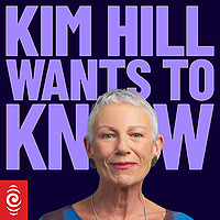 Kim Hill Wants To Know
