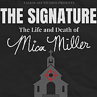 The Signature: The Life and Death of Mica Miller