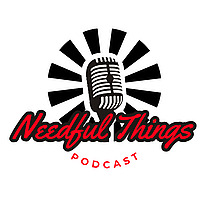 NEEDFUL THINGS El podcast definitivo para los amantes de la cultura pop