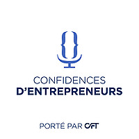 Confidences d'Entrepreneurs