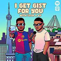 I Get Gist For You