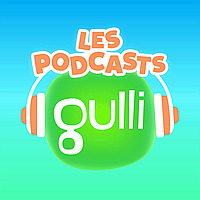 Les podcasts de Gulli
