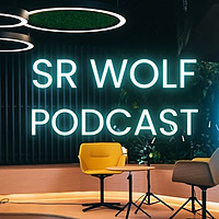 SR WOLF PODCAST