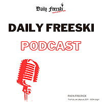 Daily Freeski Podcast