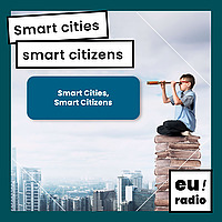 Smart cities, smart citizens