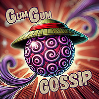GumGum Gossip