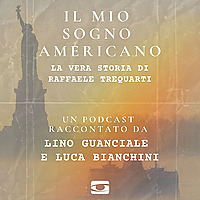 Il mio sogno americano