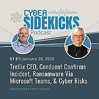 Cybersecurity News & Analysis by Cyber Sidekicks - Your Weekly Update’