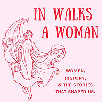 In Walks a Woman