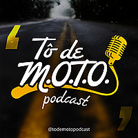 Tô de M.O.T.O. Podcast
