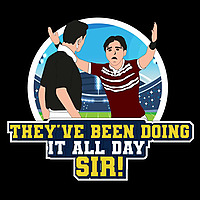 They've been doing it all day sir!