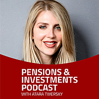Pensions and Investments Podcast