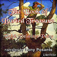 Book of Buried Treasure, The by Ralph Delahaye Paine (1871 - 1925)