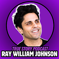 Ray William Johnson: True Story Podcast