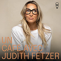 Un café avec Judith Fetzer