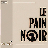 Le Pain Noir