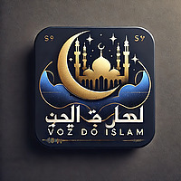 🌙 Voz do Islão ✺ Podcast Islâmico