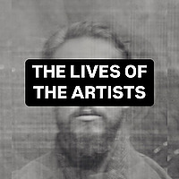 The Lives Of The Artists
