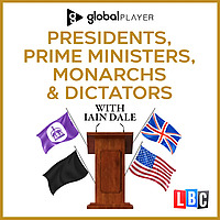Presidents, Prime Ministers, Monarchs & Dictators