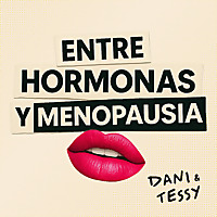 Entre hormonas y menopausia
