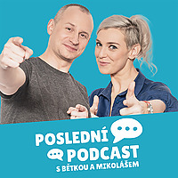 Poslední podcast